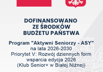 Program „Aktywni Seniorzy-ASY” na lata 2026-2030